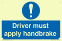 driver-must-apply-handbrake-mandatory-sign~
